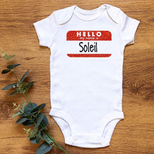 Load image into Gallery viewer, Hello, My name is... Onesie