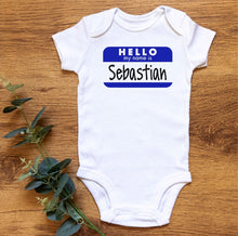 Load image into Gallery viewer, Hello, My name is... Onesie