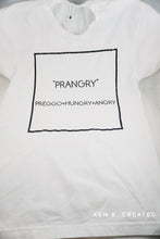 Load image into Gallery viewer, PRANGRY T-Shirt